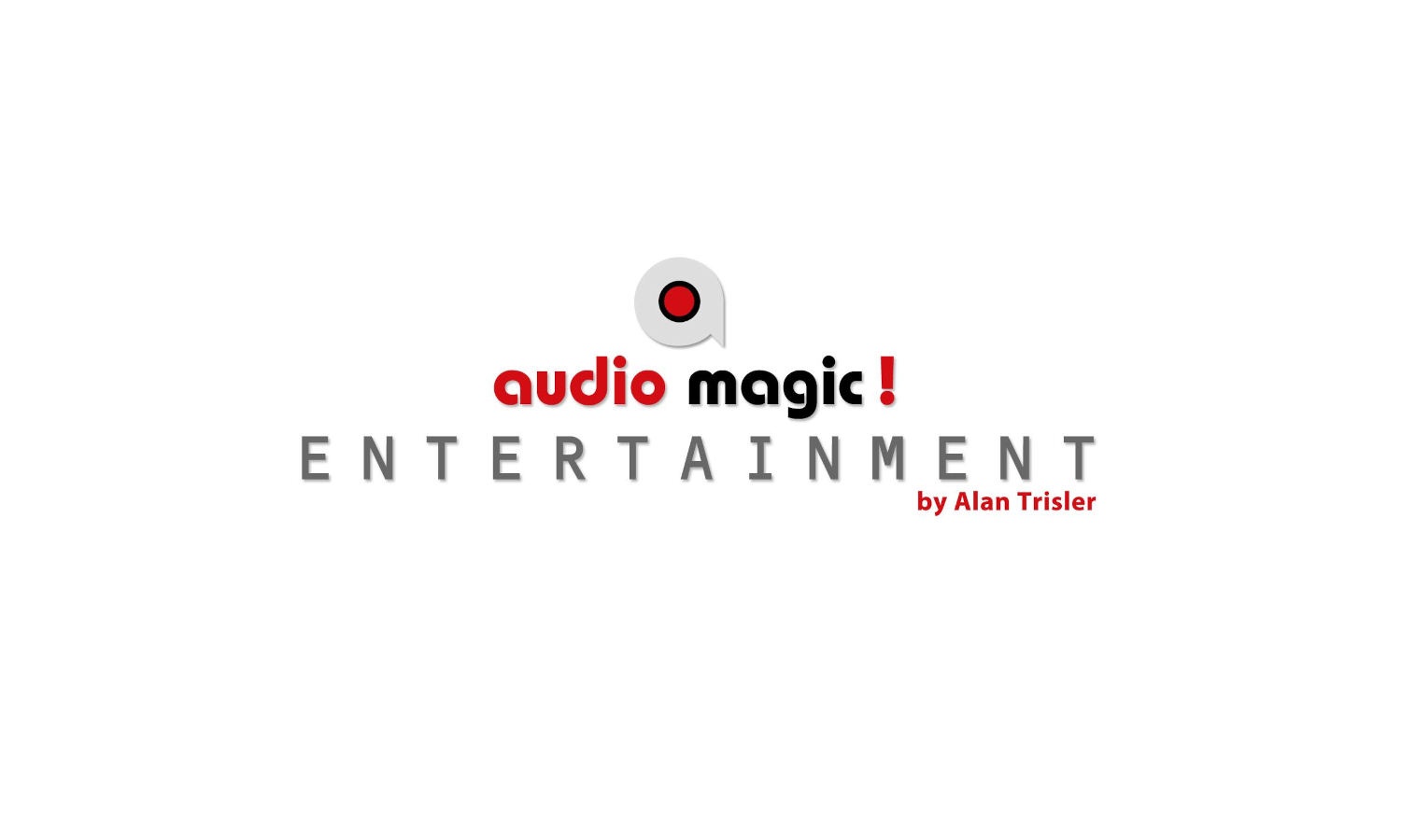 Audio Magic! Entertainment